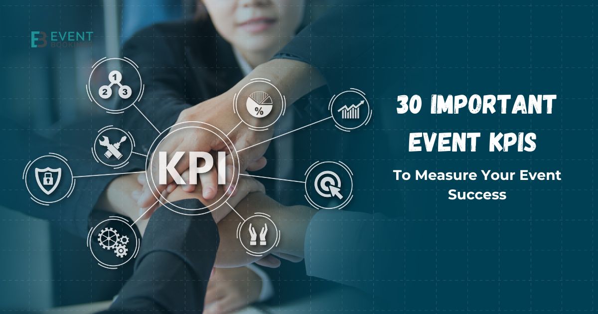 Event KPIs To Measure Your Event Success