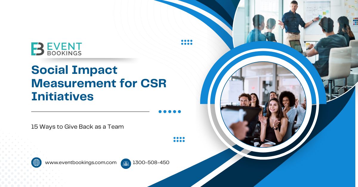 CSR Event Ideas That Inspire: 15 Ways to Give Back as a Team